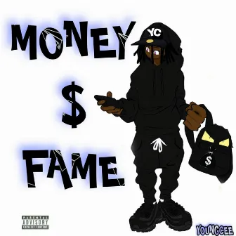 Money and Fame by Young cee