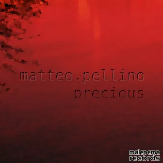 Precious by Matteo Pellino