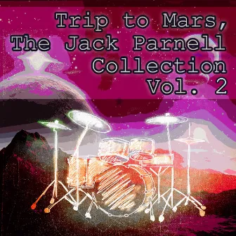 Trip to Mars, The Jack Parnell Collection Vol. 2 by Jack Parnell