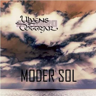 Moder Sol by Ulvens döttrar