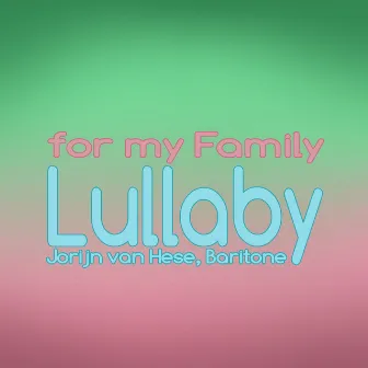 For My Family - Lullaby (Baritone Horn Solo) by Marcel Boom