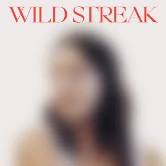 Wild Streak by N.Y.C.K.