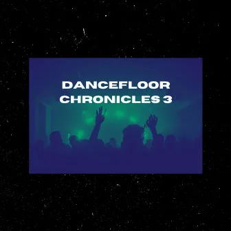 Dancefloor Chronicles 3 by Paula B Key