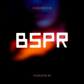 BSPR by Psiquiatra Dr