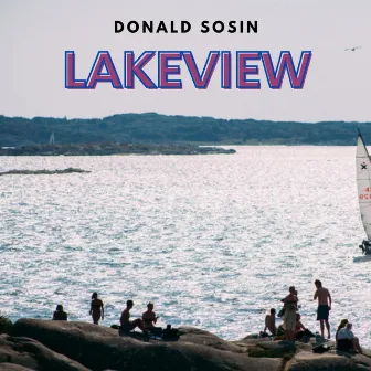 Lakeview by Donald Sosin