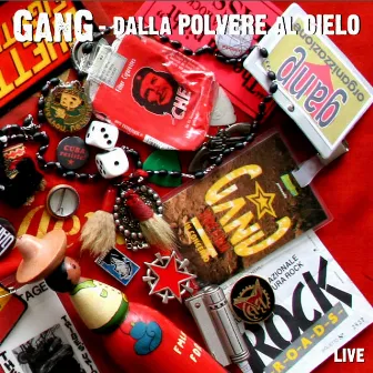 Dalla Polvere Al Cielo (Remastered) by Gang