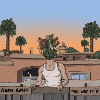 The Way It Is by Guru Griff