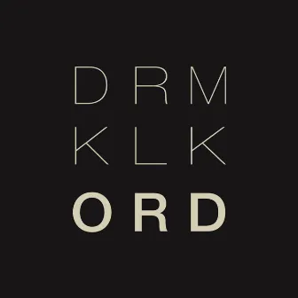 Ord by DRM Klikk