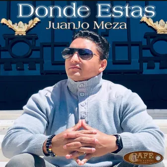 Donde Estas by Juan Jose Meza