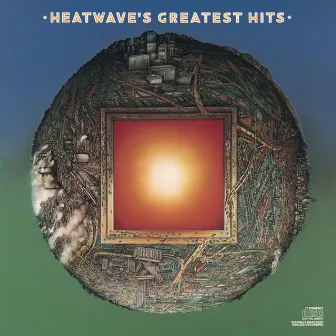 Heatwave's Greatest Hits by Heatwave