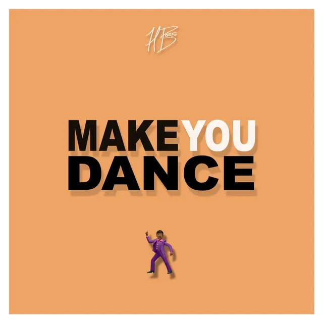 Make You Dance