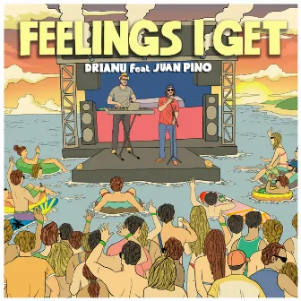 Feelings I Get by Juan Pino