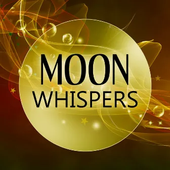 Moon Whispers – Calming and Quiet Night, Sleep Piano Music, Natural White Noise, Songs to Relax & Heal, Baby Massage by Better Sleep Oasis