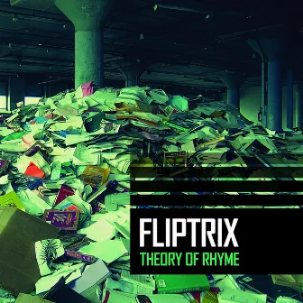 Theory of Rhyme by Fliptrix