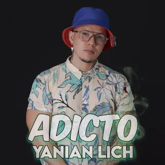 Adicto by Yanian Lich