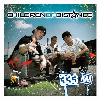 333 Km by Children Of Distance