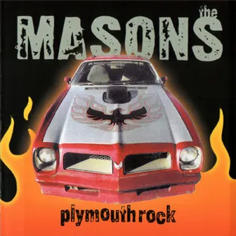 Plymouth Rock by The Masons