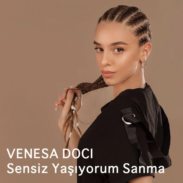 Sensiz Yaşıyorum Sanma