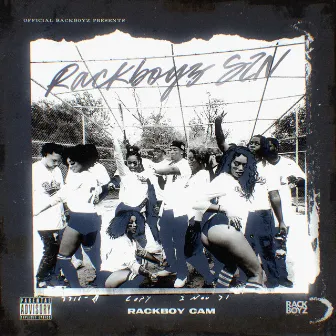 Rackboyz Szn by Rackboy Cam