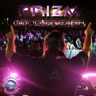 Off the Leash by Prizm