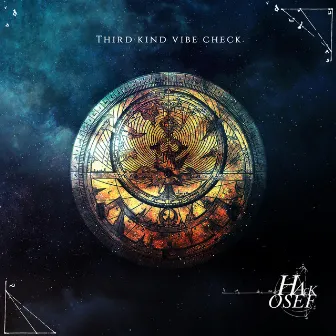 Third Kind Vibe Check by Hackosef