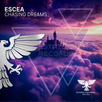 Chasing Dreams by Escea