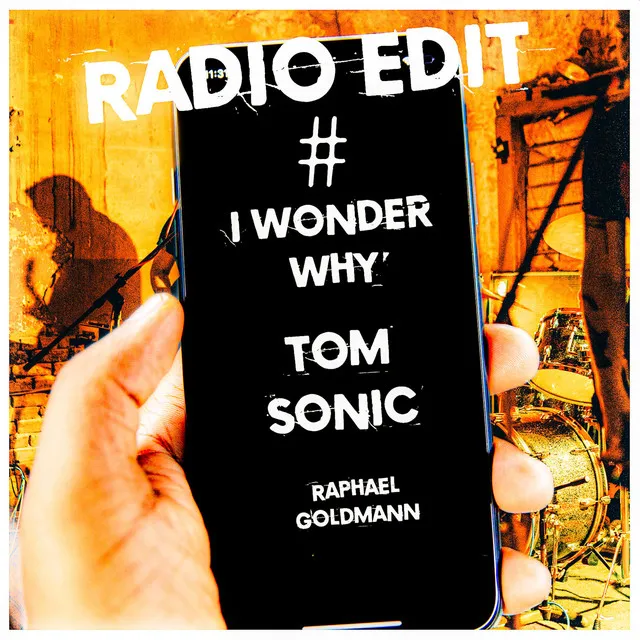 I Wonder Why - Radio Edit