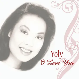 I Love You by Yoly