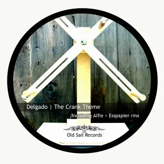 The Crank Theme by Delgado