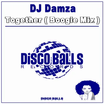 Together (Boogie Mix) by Dj Damza