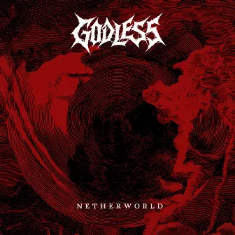 Netherworld by Godless