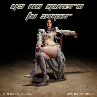 Ya No Quiero Tu Amor by Carla Clavijo