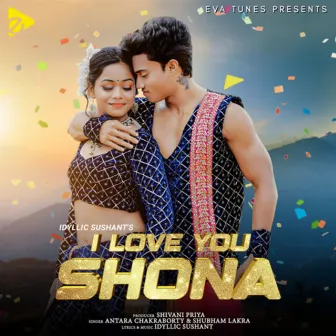 I Love You Shona by Shubham Lakra