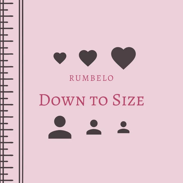 Down to Size