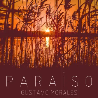 Paraíso by Gustavo Morales