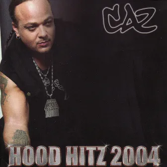 Hood Hitz by Caz