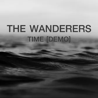 Time (Demo) by The Wanderers