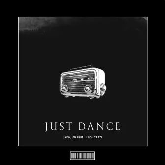 Just Dance (Techno Remix) by Lako