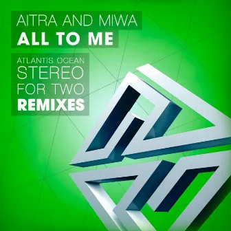 All to Me by Aitra