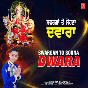 Swargan To Sohna Dwara by Krishna Bhardwaj