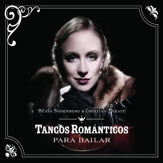 Tangos Románticos para Bailar by Beata Söderberg