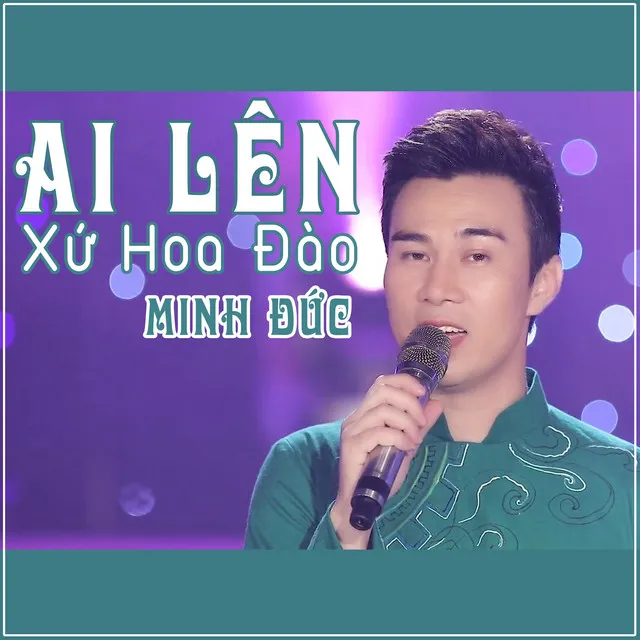 Ai Lên Xứ Hoa Đào