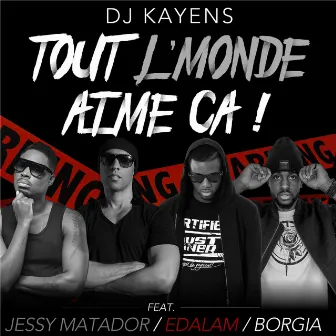 Tout le monde aime ça by Borgia