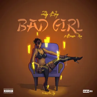 Bad Girl by Zuby Blaq