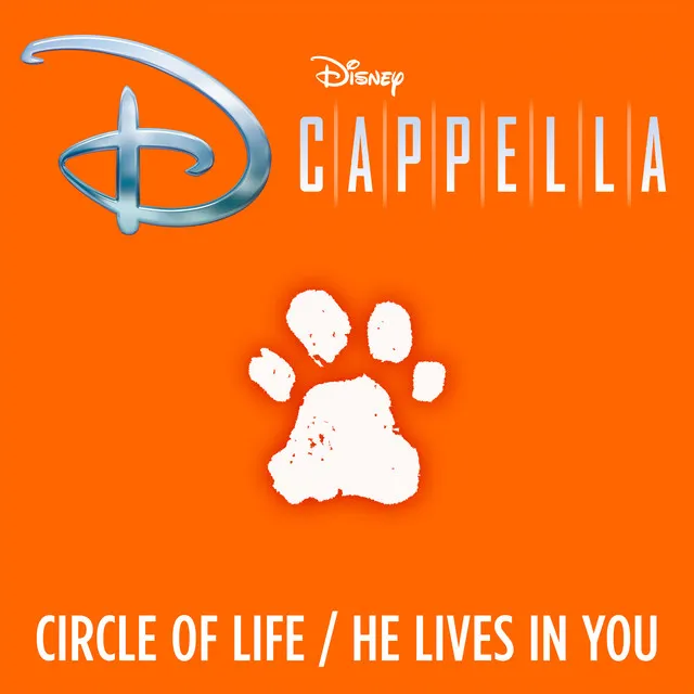 Circle of Life/He Lives in You