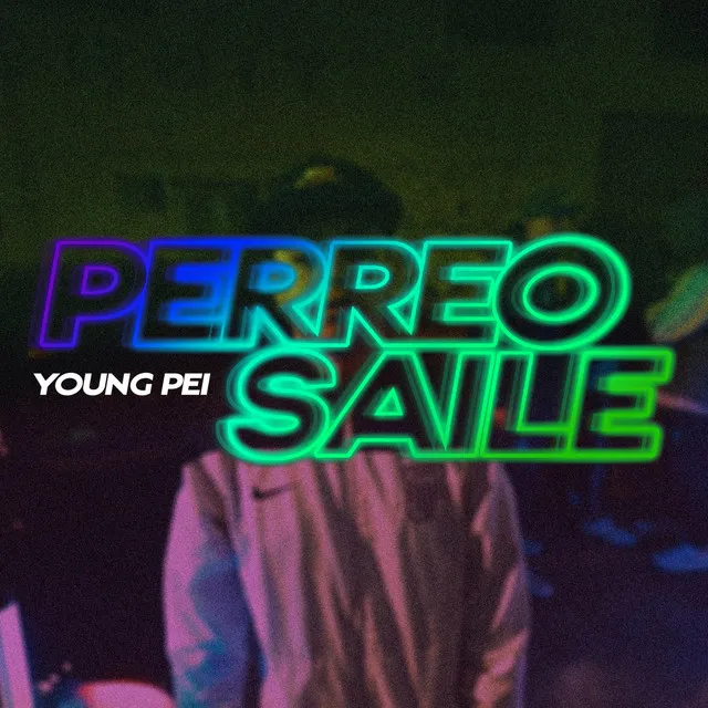 Perreo Saile