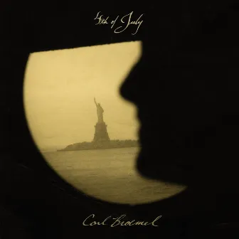 4th of July (Deluxe Edition) by Carl Broemel