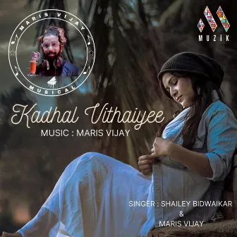 Kadhal Vithaiyee by Maris Vijay