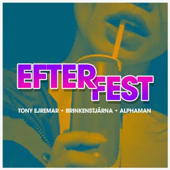 Efterfest by Alphaman