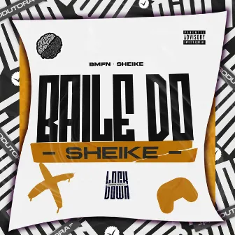 Baile do Sheike by SHEIKE